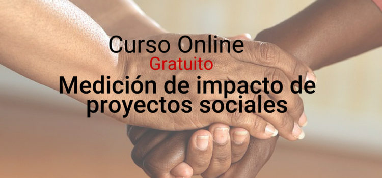 Curso online: impacto de proyectos sociales