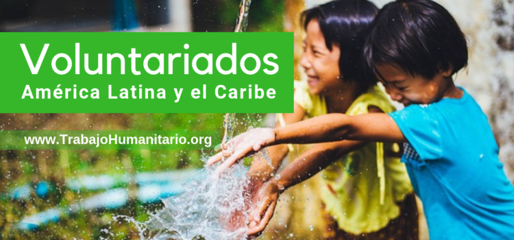 Se buscan voluntarios en Latinoamérica y el caribe
