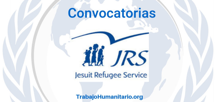 Diferentes oportunidades laborales con Jesuit Refugee Service