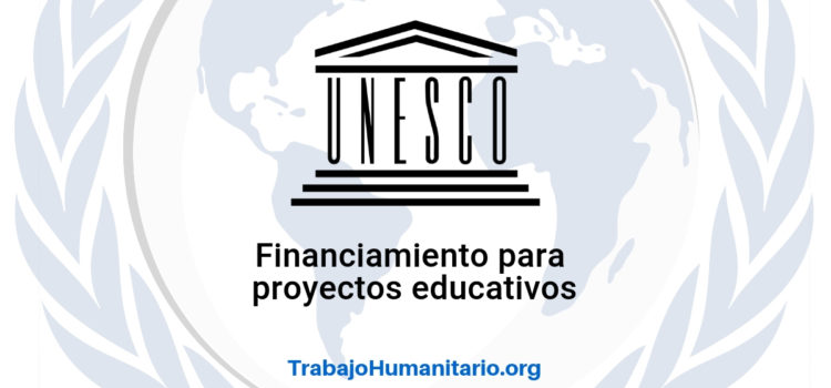 Convocatoria de UNESCO para proyectos de educación