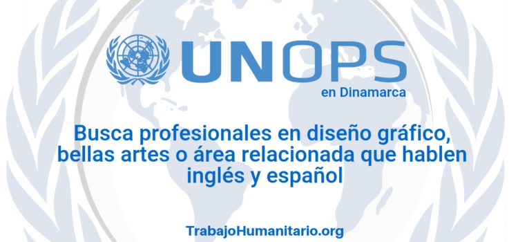 Naciones Unidas – UNOPS busca profesionales en diseño visual