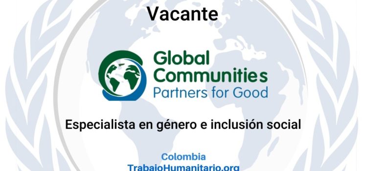 Global Communities busca especialista en género