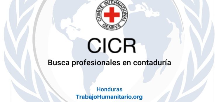 CICR en Honduras busca auxiliar contable