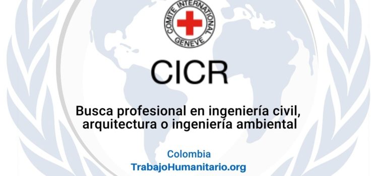 CICR busca Coordinador/a adjunto/a de la Unidad de Agua y Hábitat