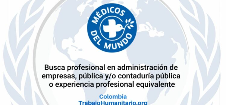 Médicos del Mundo busca oficial de administración para Puerto Asís