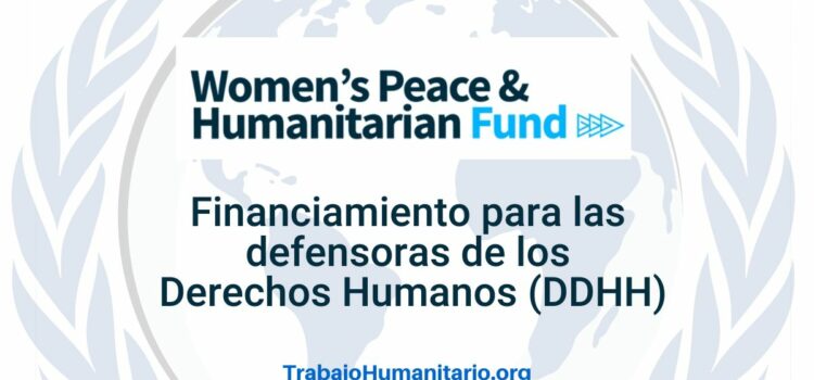 Financiación de WPHF para las defensoras de derechos humanos