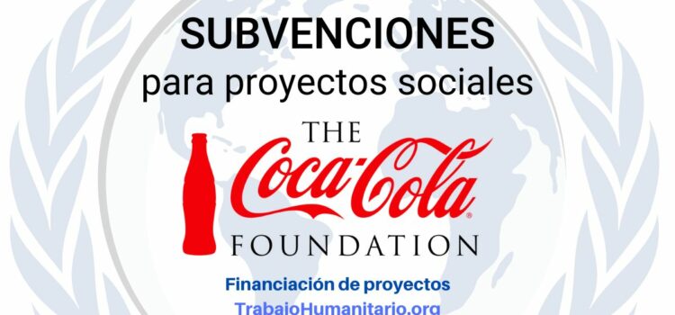 Subvenciones para proyectos sociales en América Latina con Coca Cola Foundation