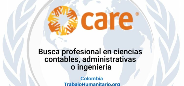 CARE busca oficial logístico y administrativo para Cauca