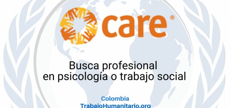 CARE busca oficial de apoyo psicosocial para Suarez, Cauca