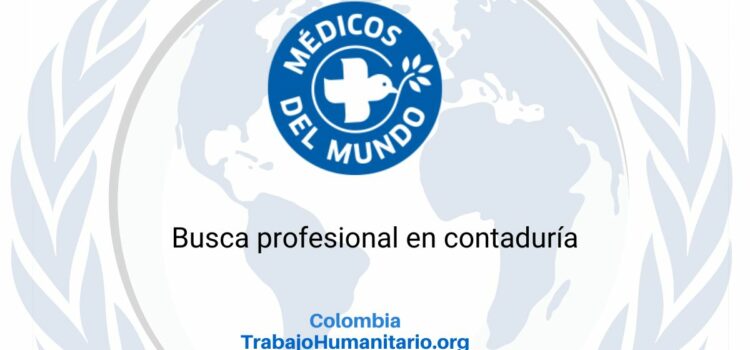 Médicos del Mundo busca referente de contabilidad para Bogotá