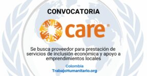 CARE busca prestador de servicios de inclusión económica y apoyo a emprendimientos locales en Colombia CARE busca prestador de servicios de inclusión económica y apoyo a emprendimientos locales en Colombia