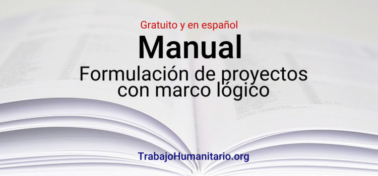 CEPAL: Formulación de proyectos con marco lógico – en Español y gratuito