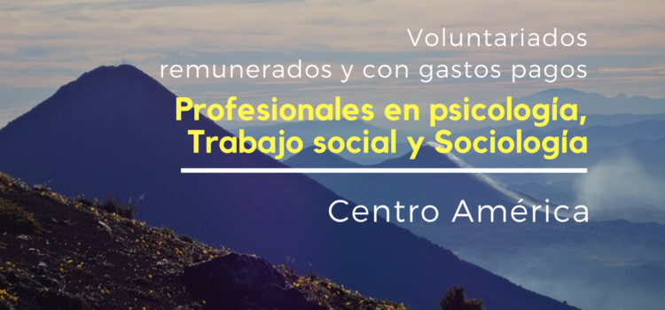 Voluntariado en Centro América remunerados