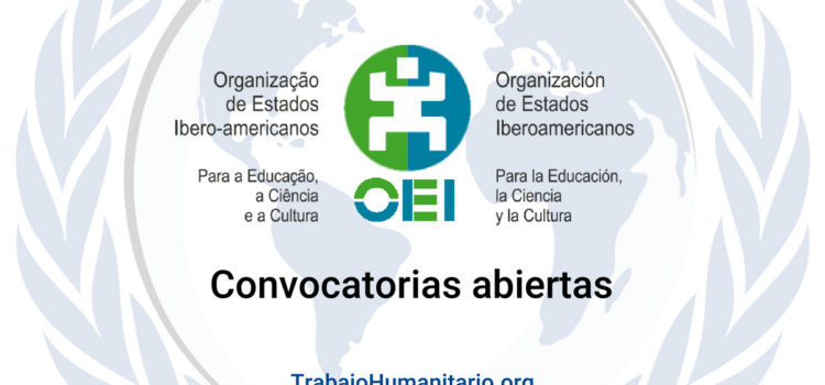 Convocatorias con la Organización de Estados Iberoamericanos