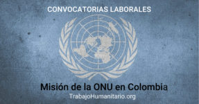 Convocatorias Misión de la ONU en Colombia