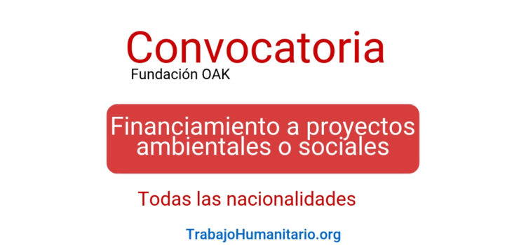 Convocatoria para financiar proyectos ambientales o sociales & género