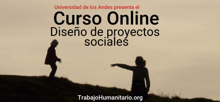 Curso online y gratuito sobre diseño de proyectos de sociales