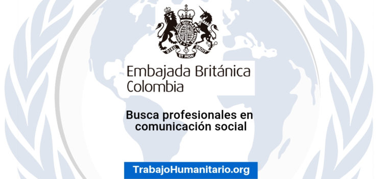 Vacante con la Embajada de Reino Unido en Colombia