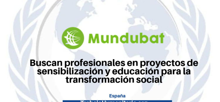 La Fundación Mundubat busca profesionales en temas de DDHH