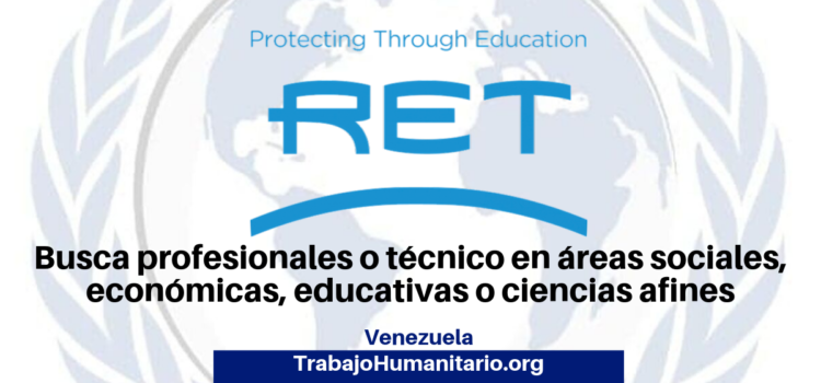 RET busca profesionales o técnicos para el cargo de Técnico de Educación