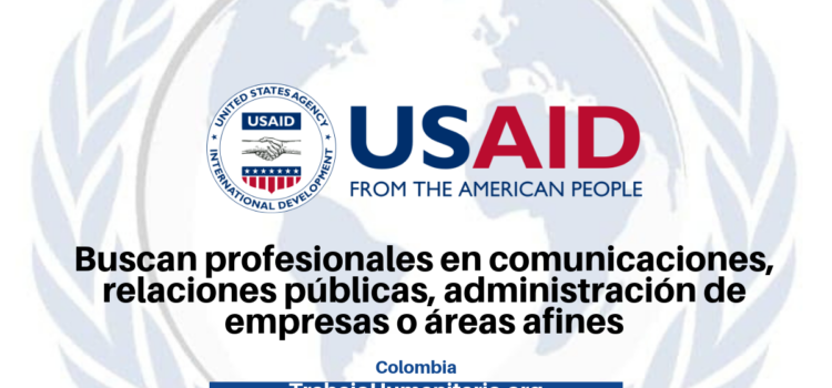 USAID busca profesionales en comunicaciones