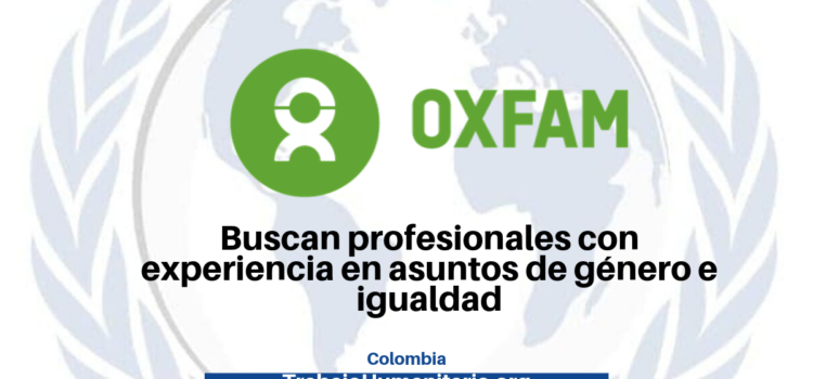 Oxfam busca Oficial para el programa derecho a la igualdad
