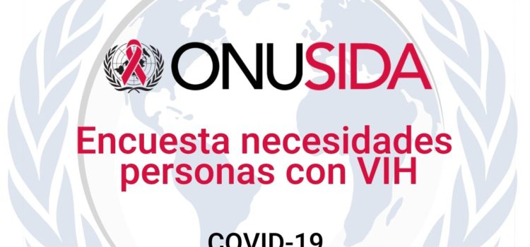 Encuesta de necesidades de las personas con VIH en el marco de la pandemia de COVID-19