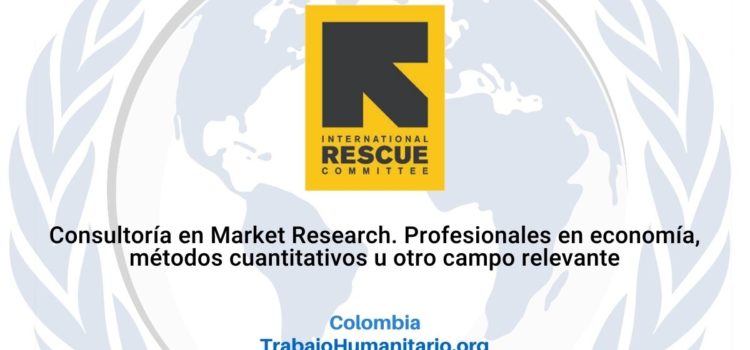 IRC busca profesionales en Ciencias Sociales, Licenciatura en Administración de Empresas, Economía o campos afines