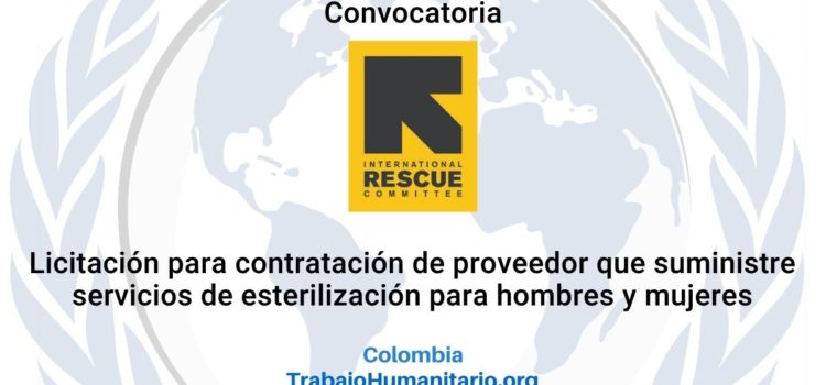 IRC abre convocatoria para licitación sobre suministro de servicio de esterilización de mujeres y hombres