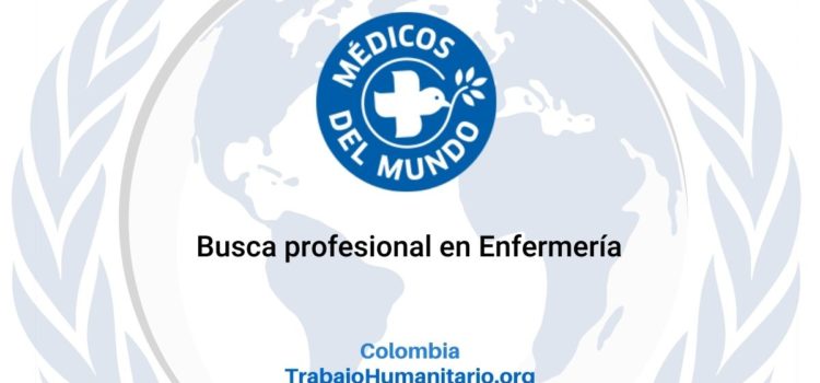 Médicos del Mundo busca profesional en Enfermería