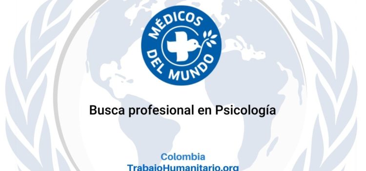 Médicos del Mundo busca profesional en Psicología