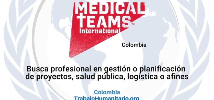 Medical Teams busca Coordinador/a de puntos de salud