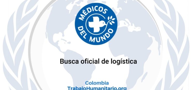 Médicos del Mundo busca oficial de logística