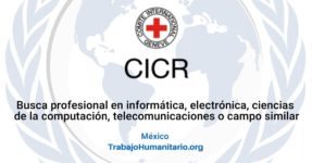 CICR busca especialista en tecnologías de la información y comunicación