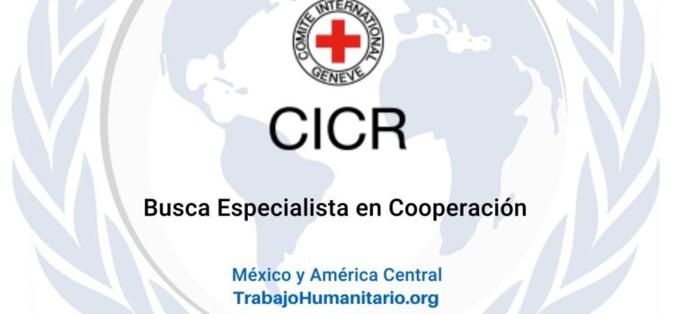 CICR busca especialista de cooperación