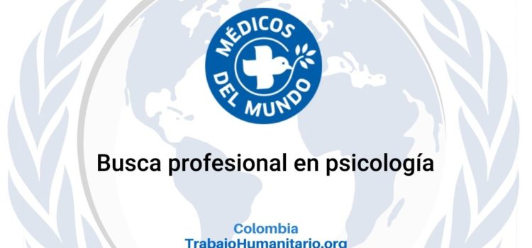 Médicos del Mundo busca referente de salud mental y apoyo psicosocial
