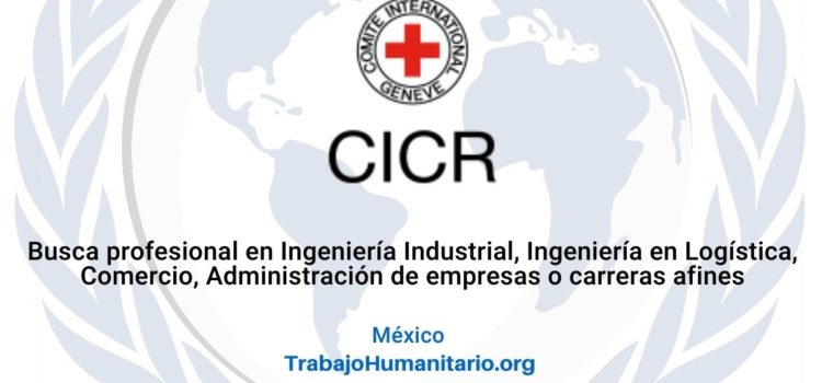 CICR en México busca Comprador – Procesos de licitación y de compra