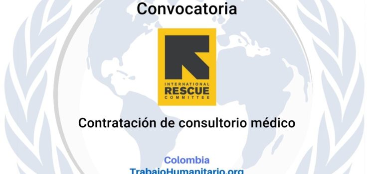 IRC abre licitación para contratación de consultorio médico en Bogotá
