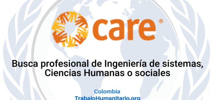 CARE busca oficial de monitoreo evaluación, aprendizaje y rendición de cuentas para Cúcuta, Colombia