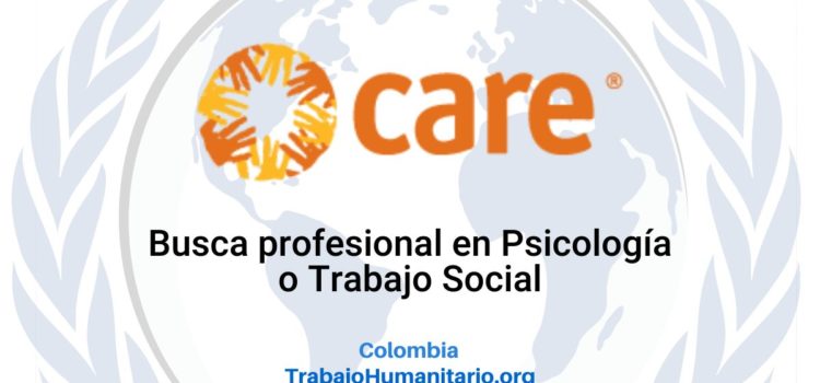 CARE busca oficial de apoyo psicosocial y psicología para Cundinamarca
