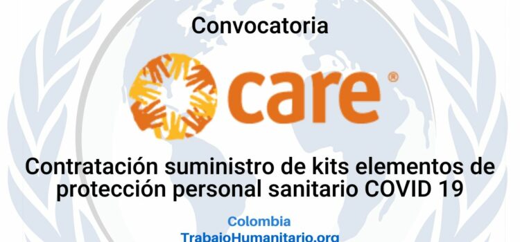 CARE busca contratación para suministros de kits de elementos de protección personal sanitario COVID 19