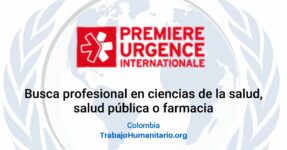 PUI – Premiere Urgence Internationale busca coordinador/a de salud