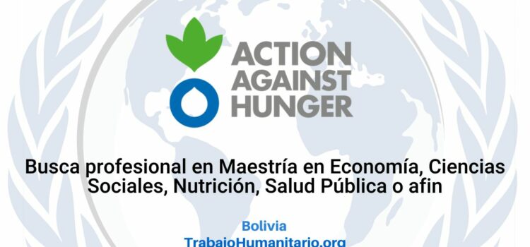 Acción Contra el Hambre busca consultoría para apoyo a la evaluación Bolivia