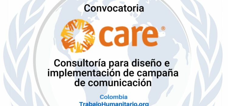 CARE busca consultoría para diseño e implementación de campaña de comunicación