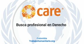 CARE busca oficial de asistencia legal para Apartadó – Proyecto PRO