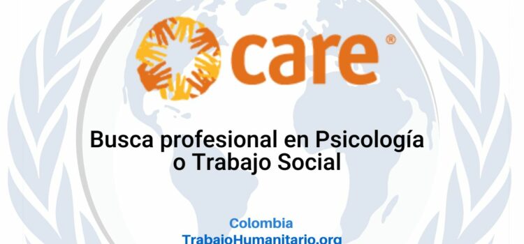 CARE busca oficial de apoyo psicosocial proyecto PRO para Cartagena