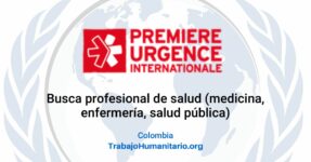 Premiere Urgence Internationale busca Gerente de actividades médicas GAM