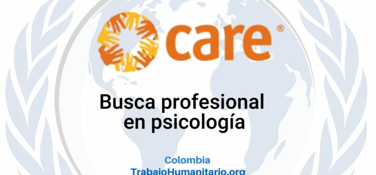 CARE busca oficial de apoyo psicosocial protección de menores no acompañados para Pereira
