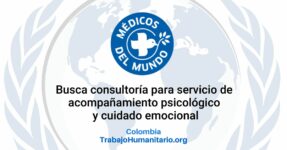 Médicos del Mundo busca consultoría para servicio de acompañamiento psicológico a integrantes de la asociación
