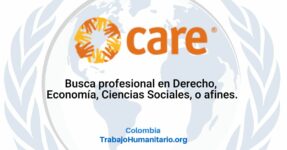 CARE busca coordinador/a de protección territorial con énfasis en PRO para Antioquia